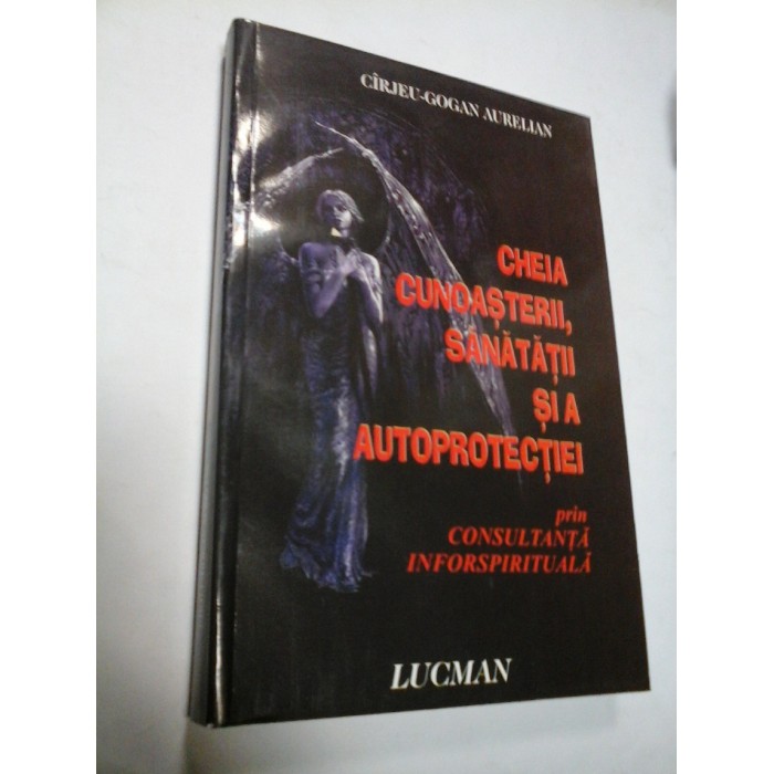CHEIA CUNOASTERII, SANATATII SI A AUTOPROTECTIEI -CIRJEU-GOGAN AURELIAN
